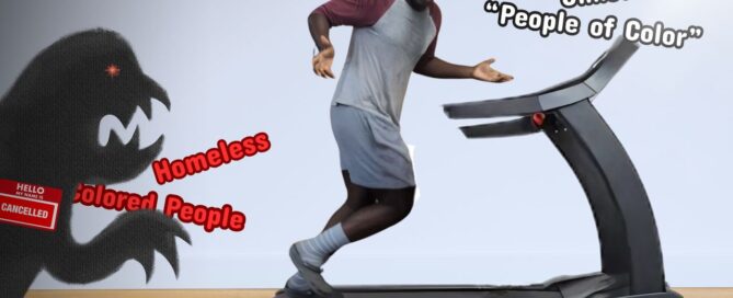 Man runs on a "euphemism" treadmill, escaping the cancellation monster, leaving behind obsolete terms like "colored people" and running toward new terms like "people of color"
